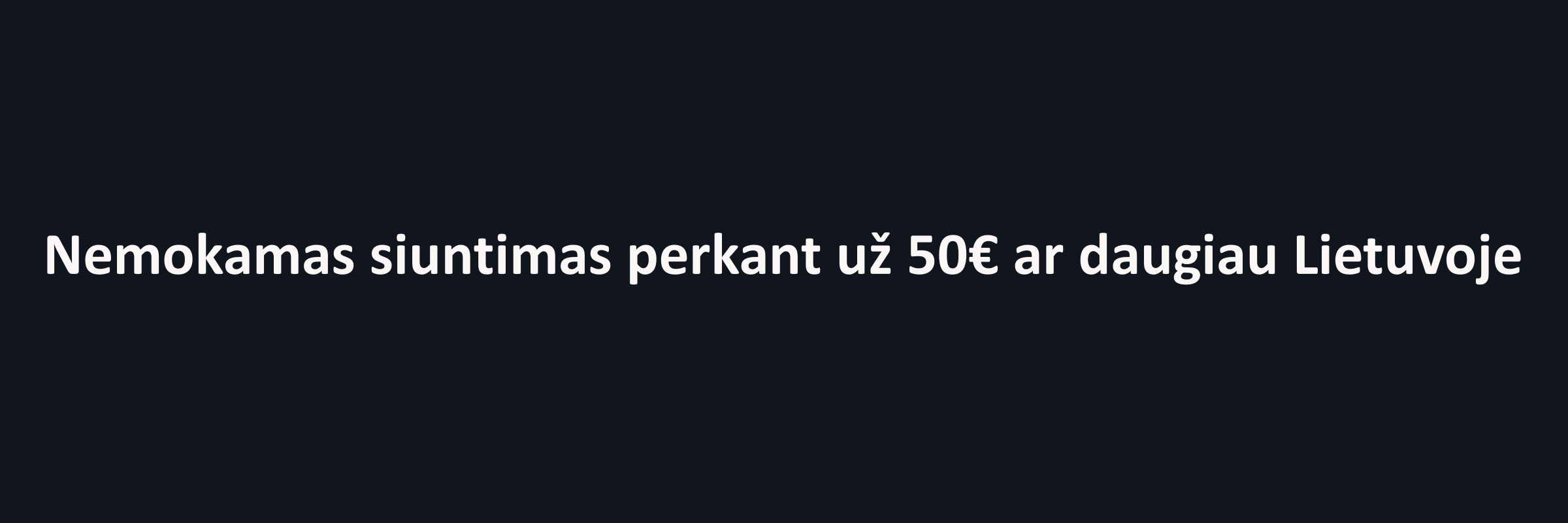 Nemokamas pristatymas